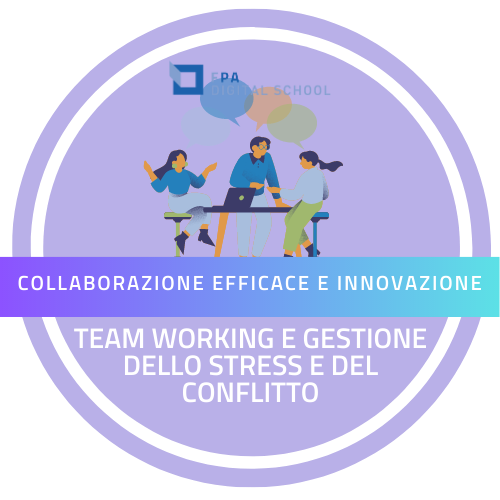 Team working e Gestione dello stress e del conflitto