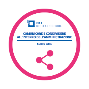 Comunicare e condividere all'interno dell'amministrazione | Livello Base