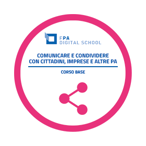 Comunicare e condividere con cittadini, imprese e altre PA | Livello Base