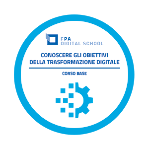 Conoscere gli obiettivi della trasformazione digitale | Livello Base