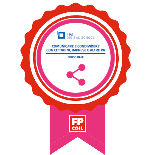 Comunicare e condividere con cittadini, imprese e altre PA | Livello Base