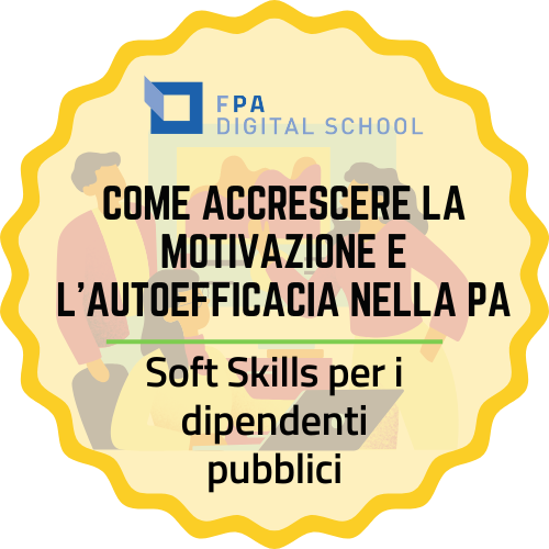 Come accrescere la motivazione e l'autoefficacia nella PA